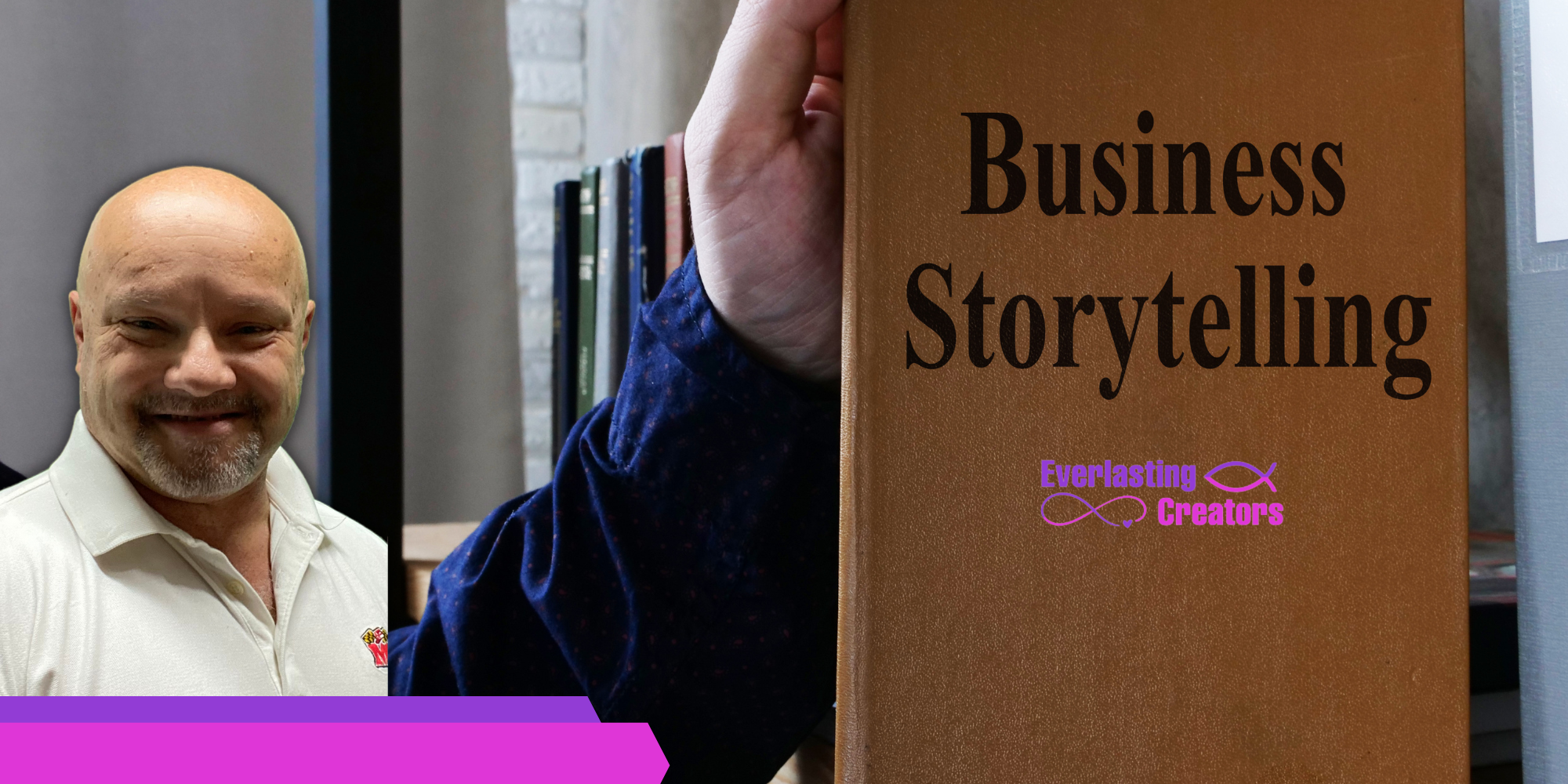 The Importance Of Storytelling In Business