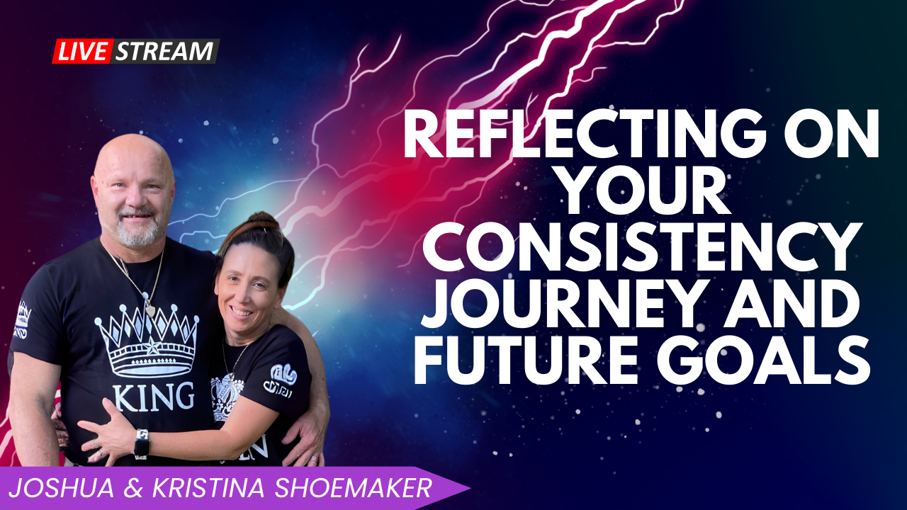 Reflecting on Your Consistency Journey and Future Goals