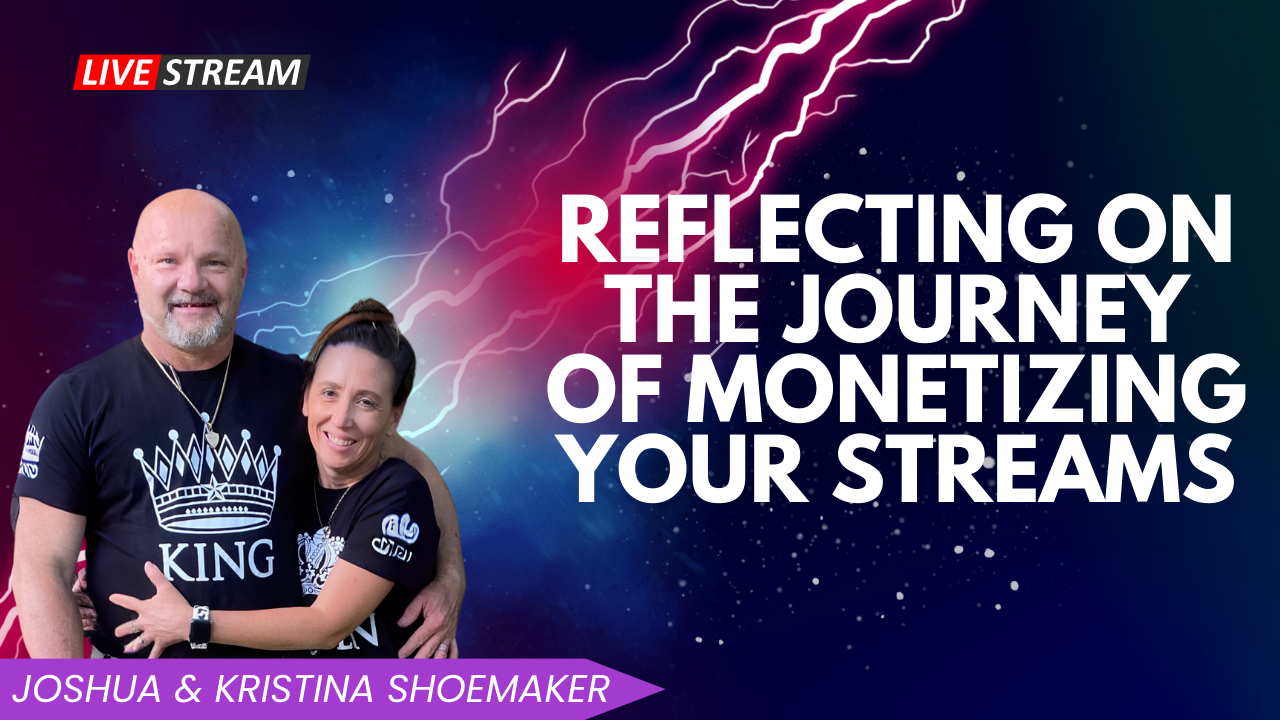 Reflecting on the Journey of Monetizing Your Streams