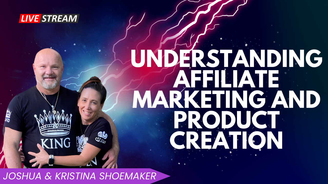 Understanding Affiliate Marketing and Product Creation