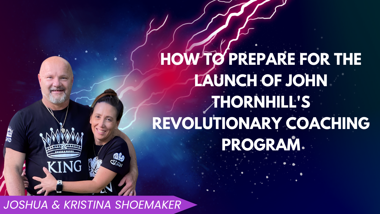 How to Prepare for the Launch of John Thornhill’s Revolutionary Coaching Program