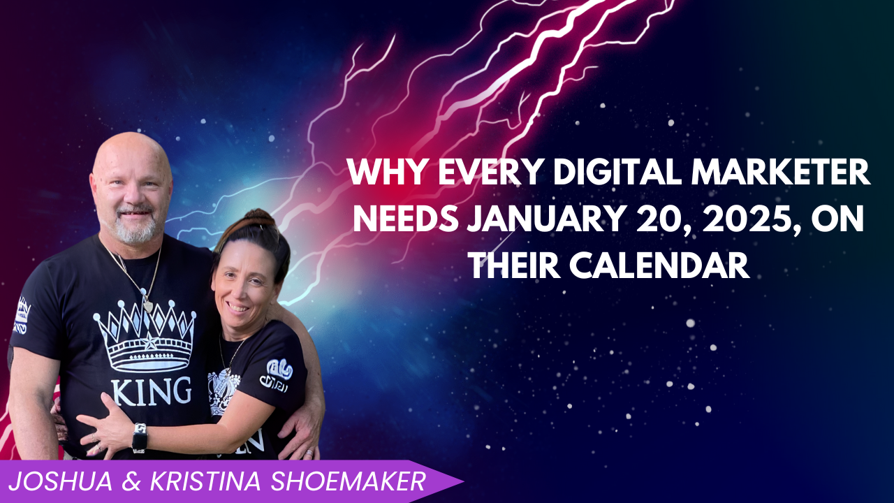 Why Every Digital Marketer Needs January 20, 2025, on Their Calendar