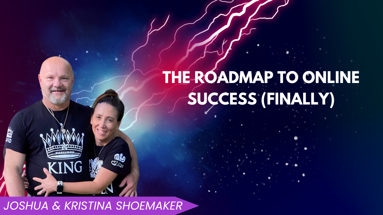 The Roadmap to Online Success (Finally)