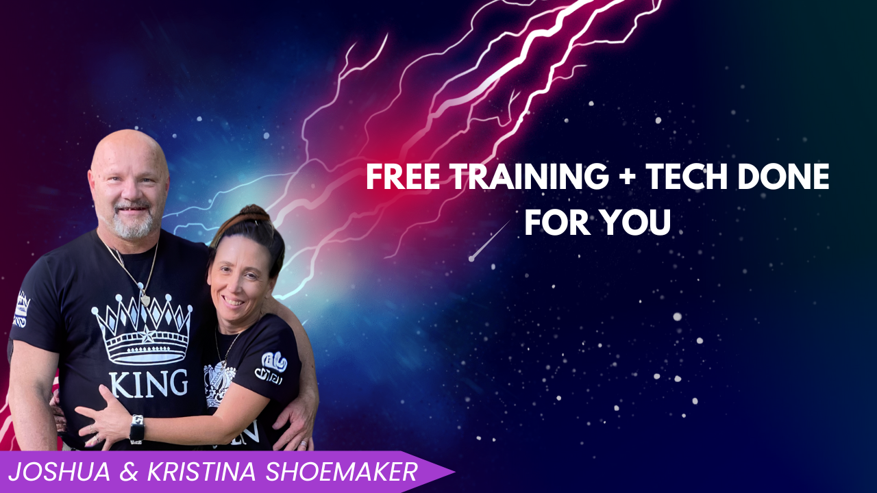 Free Training + Tech Done for You