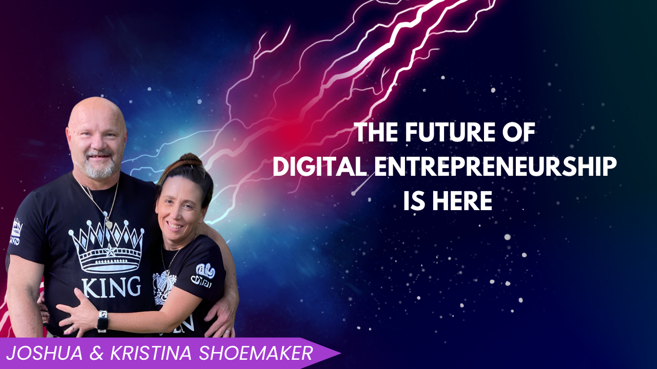 The Future of Digital Entrepreneurship Is Here