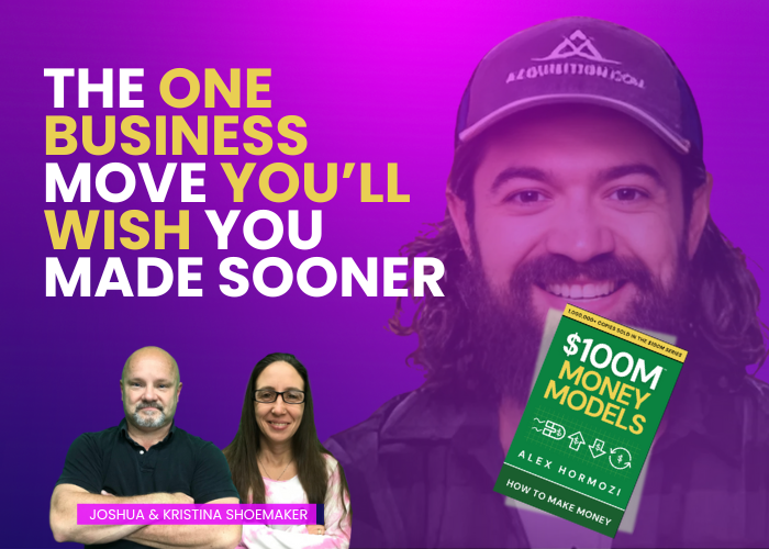 The One Business Move You’ll Wish You Made Sooner