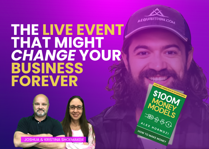 The Live Event That Might Change Your Business Forever